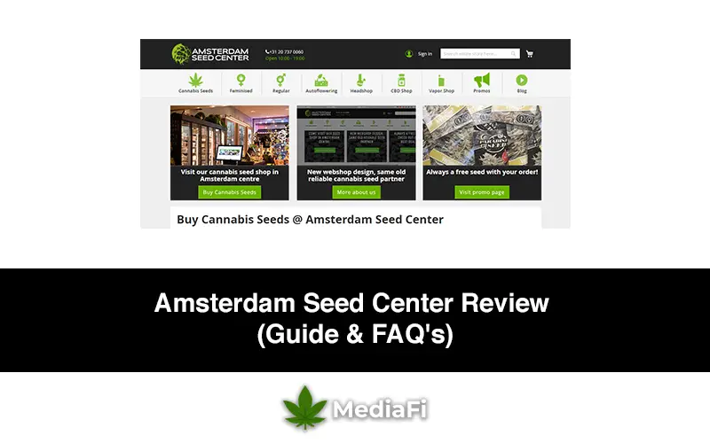 Amsterdam Seed Center Review