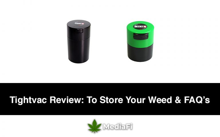 Tightvac Review To Store Your Weed