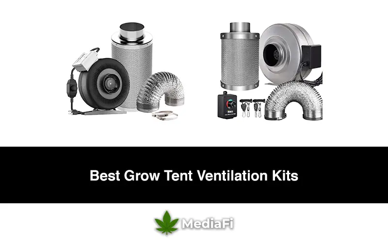 Best Grow Tent Ventilation Kits